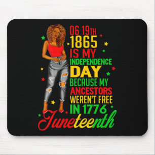 Der 19. Juni ist mein Unabhängigkeitstag Freie sch Mousepad