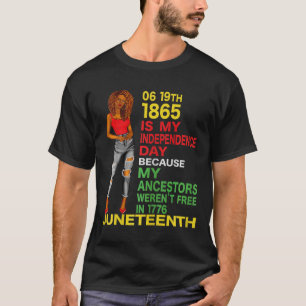 Der 19. Juni ist mein Unabhängigkeitstag Freie sch T-Shirt