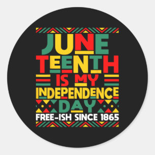 Der 19. Juni ist mein Unabhängigkeitstag Freiheit  Runder Aufkleber