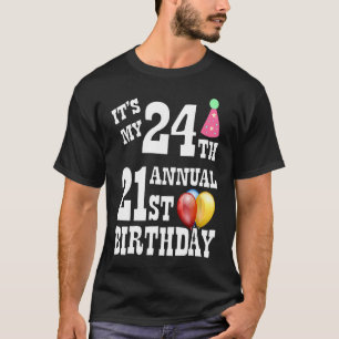 Der 24. Geburtstag T-Shirt