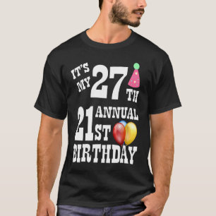 Der 27. Geburtstag T-Shirt