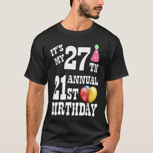 Der 27. Geburtstag T-Shirt (Vorderseite)