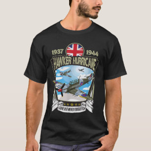 Der 2. Weltkrieg in British Aircraft: Hawker Hurri T-Shirt