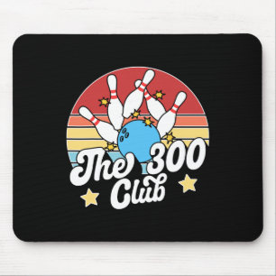 Der 300 Club Bowler Lustiges Bowling Mousepad