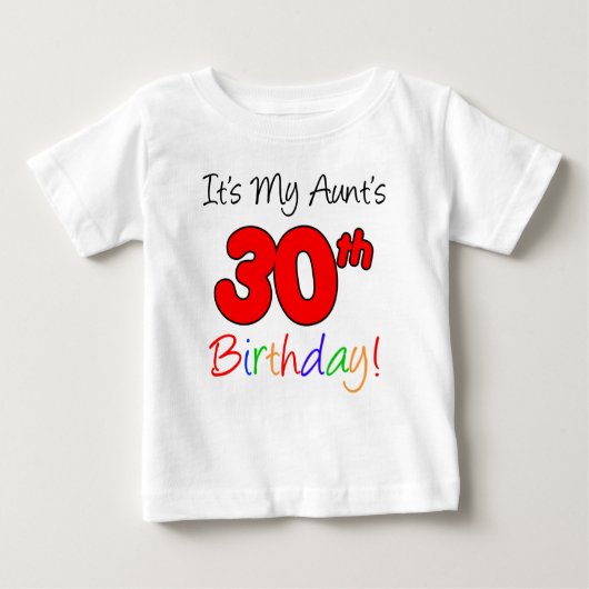Der 30. Geburtstag der Tante Baby T-shirt (Vorderseite)