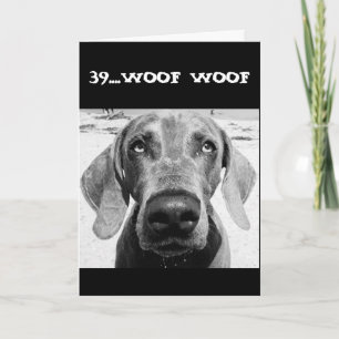 **DER 39. GEBURTSTAG IST NICHT SO SCHLECHT** KARTE