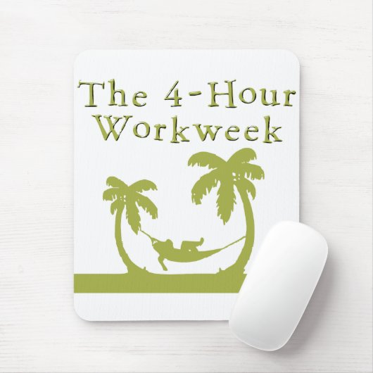 Der 4-stündige Workweek Mousepad (Mit Mouse)