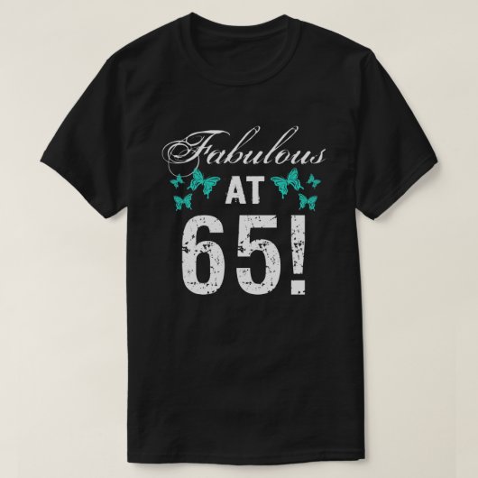 Der 65. Geburtstag für sie T-Shirt (Design vorne)