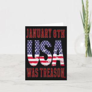 Der 6. Januar war die Verrat Gerettet die USA! Karte