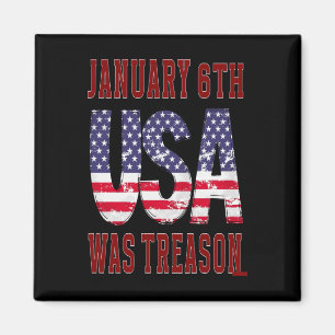 Der 6. Januar war die Verrat Gerettet die USA! Magnet