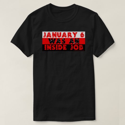Der 6. Januar war ein wichtiger T - Shirt im Insid (Design vorne)