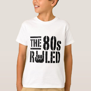 Der 80er regierte T-Shirt