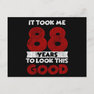 Der 88-jährige Tag ließ mich gut aussehen 88. Gebu Postkarte
