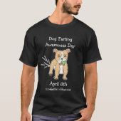 Der 8. April ist der T - Shirt des Hundes, der das (Vorderseite)