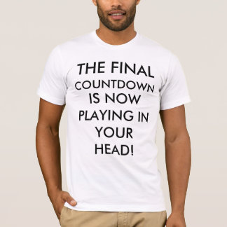 Der abschließende Count-down T-Shirt