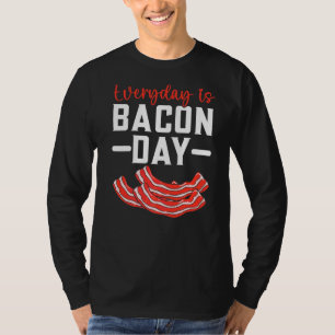 Der Alltag ist Bacon Day Meetings Ketogener Diät F T-Shirt