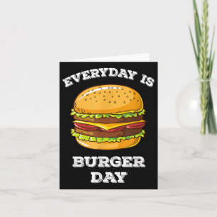 Der Alltag ist Burger Day Funny Men Frauen Meeting Karte