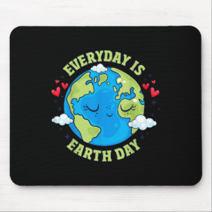 Der Alltag ist der Tag der Erde Celebrate Earth Da Mousepad