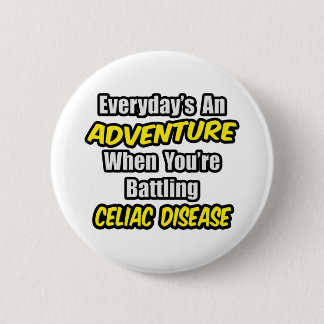 Der Alltag ist ein Abenteuer...Celiac-Krankheit Button
