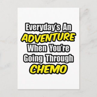 Der Alltag ist ein Abenteuer...durch Chemo gehen Postkarte