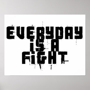 Der Alltag ist ein Kampf Poster