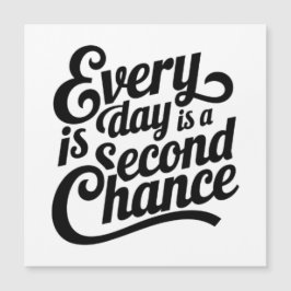 Der Alltag ist eine Chance - Mathematische Kunst Magnetkarte