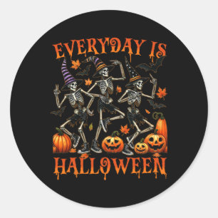 Der Alltag ist Halloween Funny Skelettanzen Runder Aufkleber