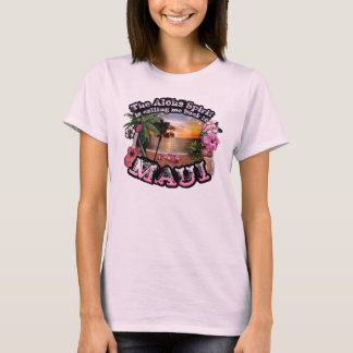 Der Aloha-Geist ruft mich zurück nach Maui T-Shirt