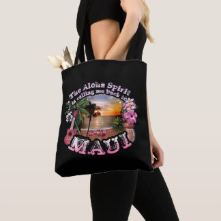 Der Aloha-Geist ruft mich zurück nach Maui Tasche