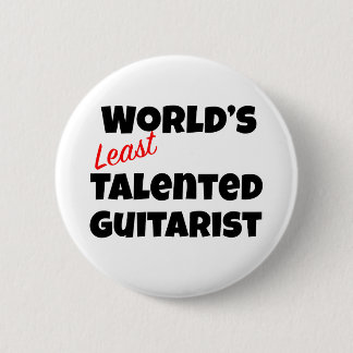 Der am wenigsten talentierte Gitarrist der Welt Button