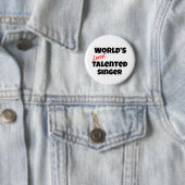 Der am wenigsten talentierte Sänger der Welt Button (Beispiel)