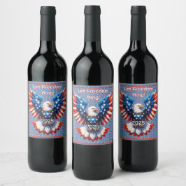 Der Amerikanische Adler lass Freedom Ring Weinetikett