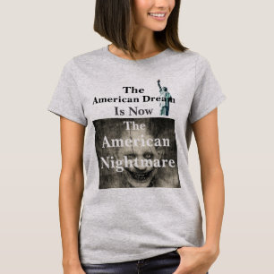 Der amerikanische Traum-T - Shirt