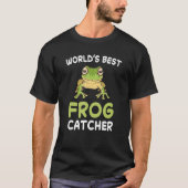 Der Amphibienfang der Welt als bester Froschfänger T-Shirt (Vorderseite)