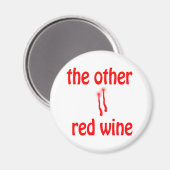 Der andere rote Wein Magnet (Vorderseite/Rückseite)