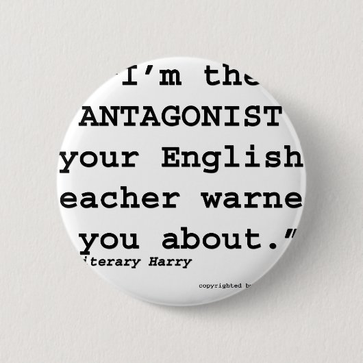 Der Antagonist Ihr Englischlehrer warnte Sie Button (Vorderseite)