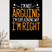 Der Anwalt erklärt, warum ich recht habe Poster (Küche)