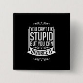 Der Anwalt kann sich scheiden lassen Button (Vorderseite)