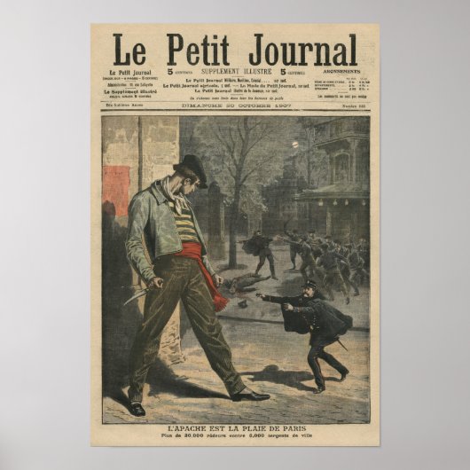 Der Apache ist eine Belästigung für Paris Poster (Vorne)