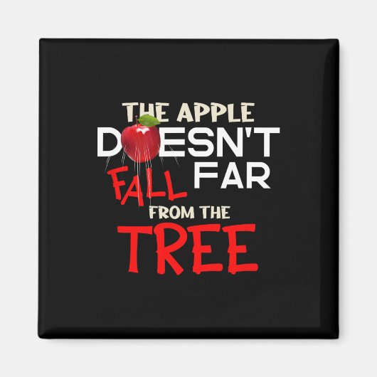 Der Apfel fällt nicht weit vom Baumapfel-Bild Magnet (Vorne)