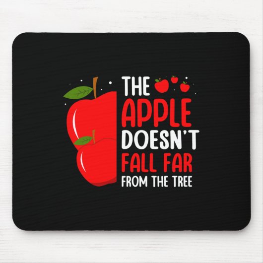 Der Apfel fällt nicht weit vom Baumapfel-Bild Mousepad (Vorne)