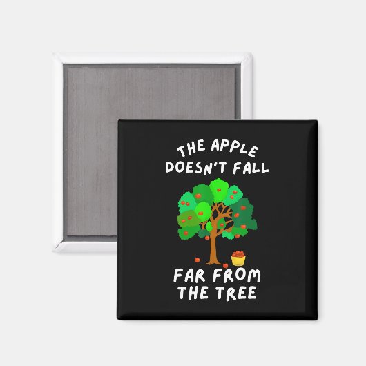 Der Apfel fällt nicht weit von der Baumfreunreihe Magnet (Vorderseite/Rückseite)