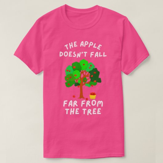 Der Apfel fällt nicht weit weg vom Baumwoll-Funny  T-Shirt (Design vorne)