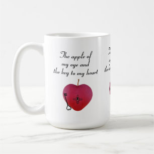Der Apfel meines Auges und der Schlüssel zu meinem Kaffeetasse