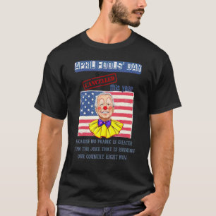 Der Aprilscherz wird dieses Jahr abgesagt T-Shirt