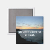 Der Arbeiter verdient seine Belohnung. Magnet (Vorderseite/Rückseite)