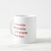 Der Ärger mit dem Ärger Kaffeetasse (Vorderseite Links)