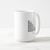 Der Arzt ist hier Minimaler Textdesign Kaffeetasse (VorderseiteRechts)