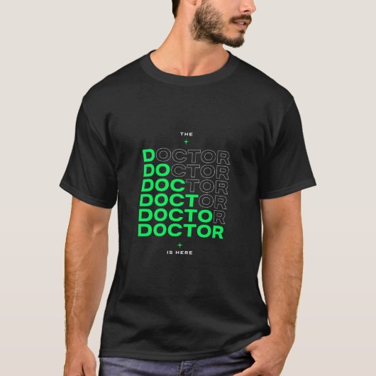 Der Arzt ist hier Neon-Text-Design T-Shirt (Vorderseite)