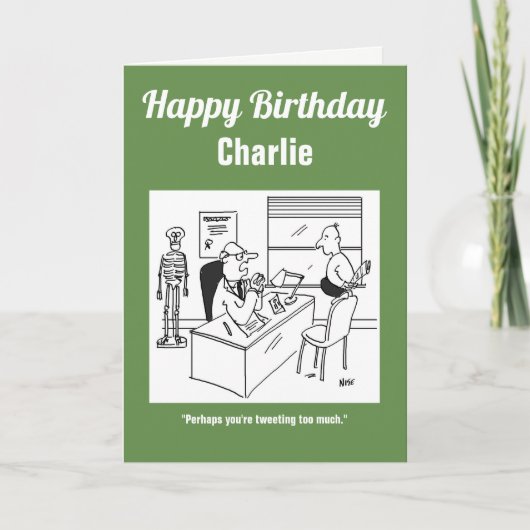 Der Arzt sagt, dass sein Patient zu viel tweete Karte (Vorderseite)